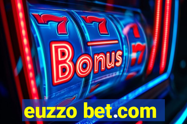 euzzo bet.com